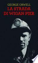 La strada di Wigan Pier