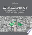 La Strada Lombarda