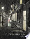 La strada verso casa