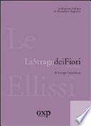 La strage dei fiori