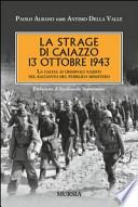 La strage di Caiazzo, 13 ottobre 1943