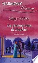 La strana vita di sophie