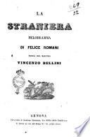 La straniera melodramma di Felice Romani