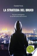 La strategia del bruco
