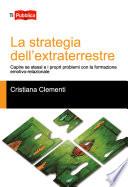 La strategia dell'extraterrestre