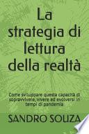 La strategia di lettura della realtà