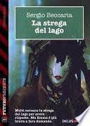 La strega del lago