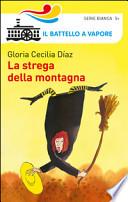 La strega della montagna
