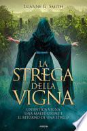 La strega della vigna