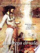 La strega di sale