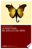 La struttura del giallo e del nero
