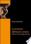 La struttura dell'essere umano