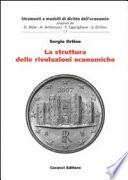 La struttura delle rivoluzioni economiche