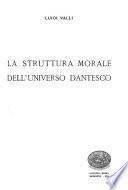 La struttura morale dell'universo dantesco