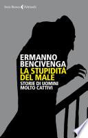 La stupidità del male