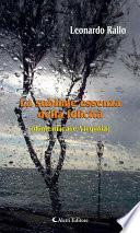 La sublime essenza della felicità