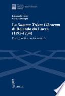 La Summa Trium Librorum di Rolando da Lucca (1195-1234)