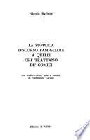 La supplica, discorso famigliare a quelli che trattano de' comici