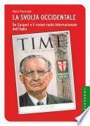 La svolta occidentale