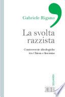 Libro La Svolta razzista