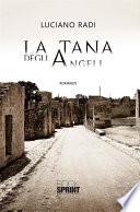 La tana degli Angeli