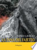 La tana del fajetto