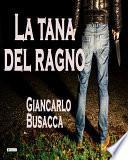 La tana del ragno
