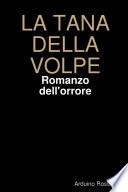 La Tana Della Volpe