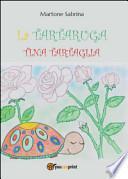 La tartaruga Tina Tartaglia