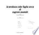 La tavolozza color foglia secca di Eugenio Montale