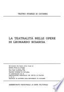 La Teatralità nelle opere di Leonardo Sciascia