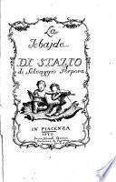 La Tebajde di Stazio, di Selvaggio Porpora [pseudonym of Cornelio Bentivoglio].