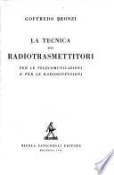 La tecnica dei radiotrasmettitori per le telecomunicazioni e per le radiodiffusioni
