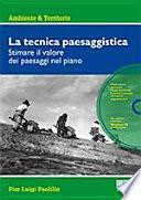 La tecnica paesaggistica