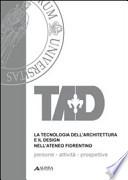 La tecnologia dell'architettura e il design nell'Ateneo fiorentino
