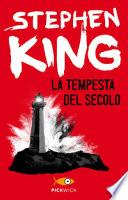 La tempesta del secolo