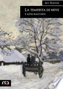 La tempesta di neve e altri racconti