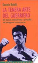 La tenera arte del guerriero