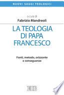 La teologia di papa Francesco