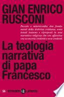 La teologia narrativa di papa Francesco