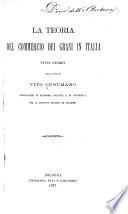 La teoria del commercio dei grani in Italia