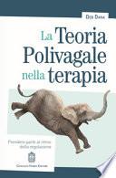 La teoria polivagale nella terapia. Prendere parte al ritmo della regolazione