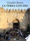La terra con Dio