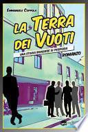 La Terra Dei Vuoti