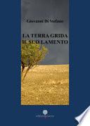 La terra grida il suo lamento