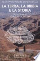 La terra, la Bibbia e la storia