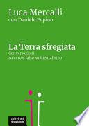 La Terra sfregiata
