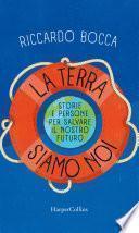 La terra siamo noi