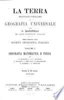 La terra, trattato popolare di geografia universale: Geografia matematica e fisica