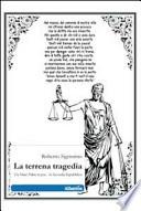 La terrena tragedia. Da Mani Pulite in poi... la Seconda Repubblica
